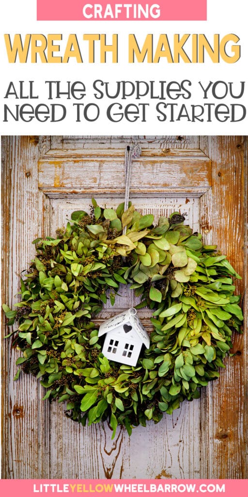 Wreath Supplies You Need To Make Make A Perfect Wreath